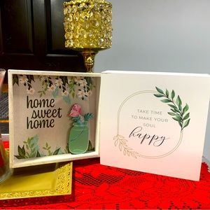 Home sweet home / be happy decor both included